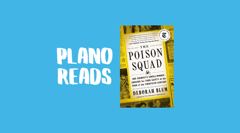 Plano Reads: The Poison Squad