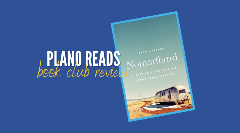 Plano Reads: Join Second Tuesday Book Club on March 8 to explore Jessica Bruder’s “Nomadland”