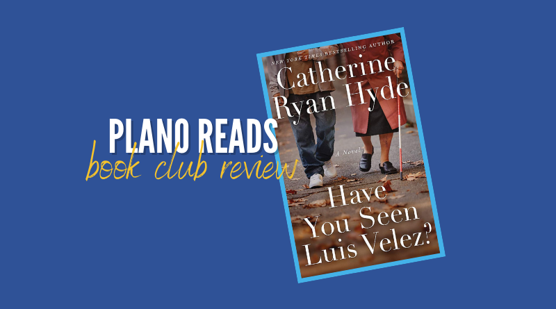 Have You Seen Luis Velez? by Catherine Ryan Hyde, Paperback