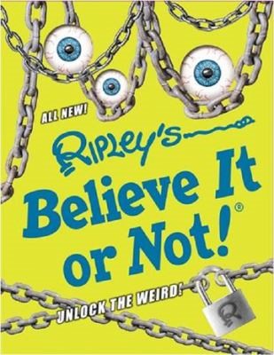 Ripley's believe it or not! Unlock the weird!