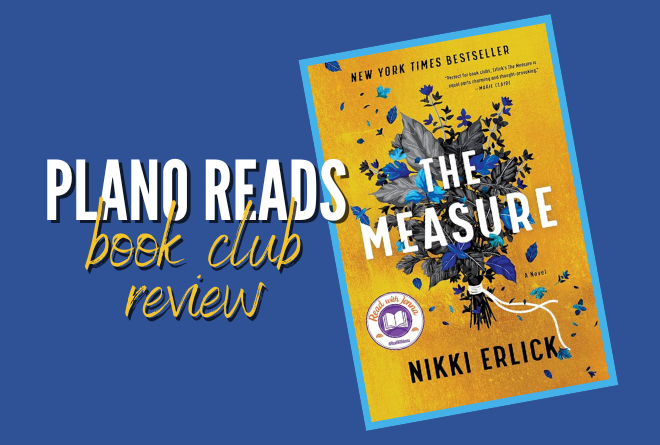 Plano Reads: Join Second Tuesday Book Club on June 11 for ‘The Measure’